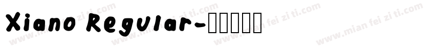Xiano Regular字体转换